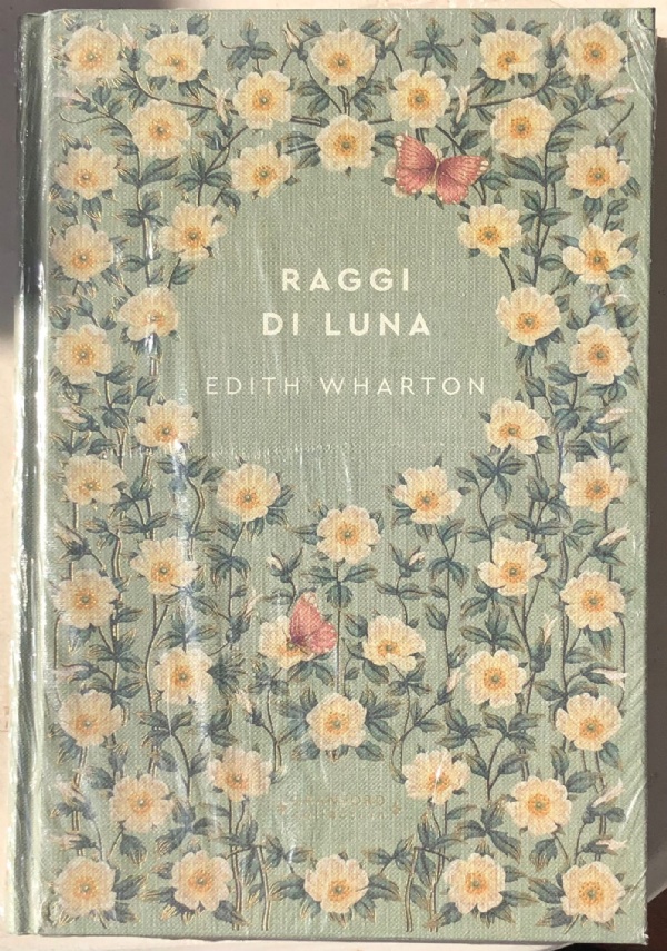 Storie senza tempo n. 51 - Raggi di luna CRANFORD COLLECTION di Edith Wharton