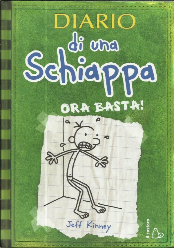 Diario di una schiappa: Come resistere agli amici più strambi by Jeff  Kinney