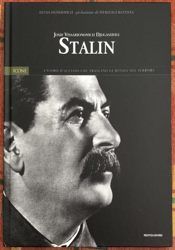 Icone del XX secolo Panorama n. 14 - Josif Stalin di Elena Dundovich