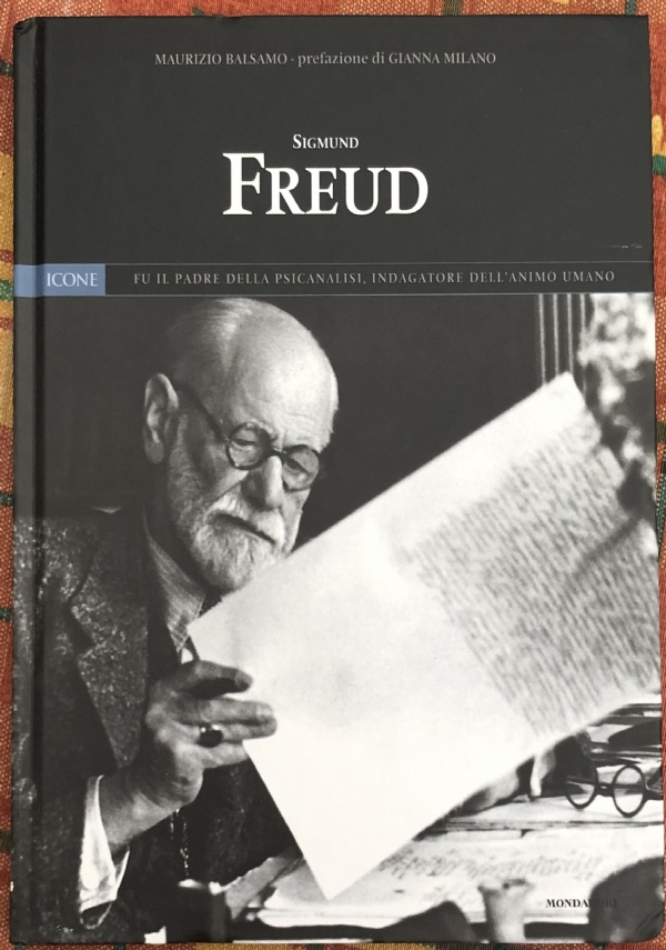 Icone del XX secolo Panorama n. 10 - Sigmund Freud di Maurizio Balsamo