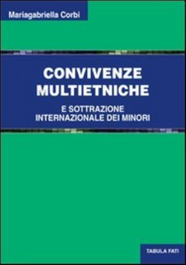 CONVIVENZE MULTIETNICHE di Mariagabriella Corbi