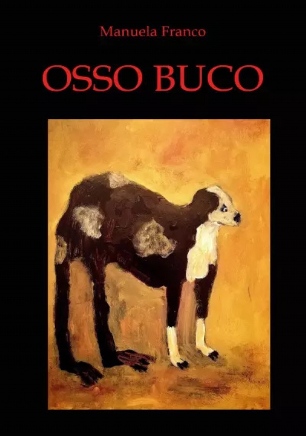 Osso buco di Manuela Franco