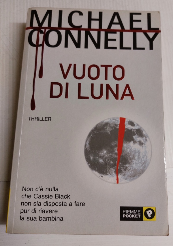 Vuoto di luna : Connelly, Michael: : Libri
