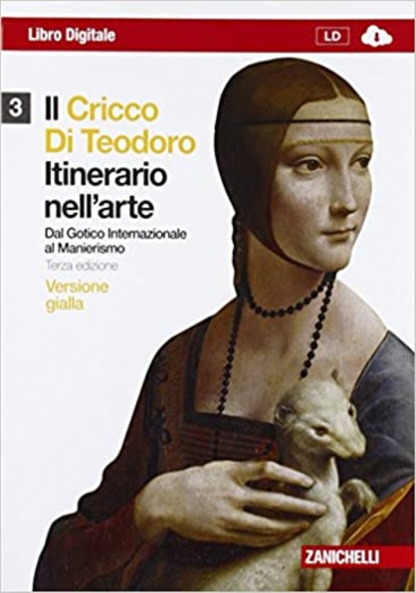 Il Cricco Di Teodoro Itinerario nellarte 4 - Dal Barocco al Postimpressionismo - terza edizione - versione gialla di 