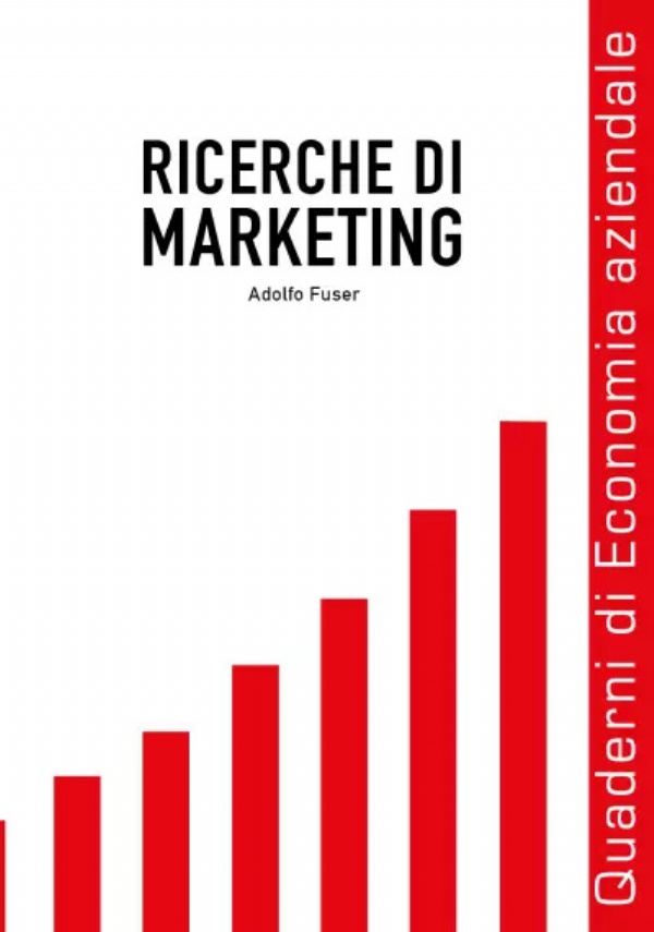 Ricerche di marketing di Adolfo Fuser