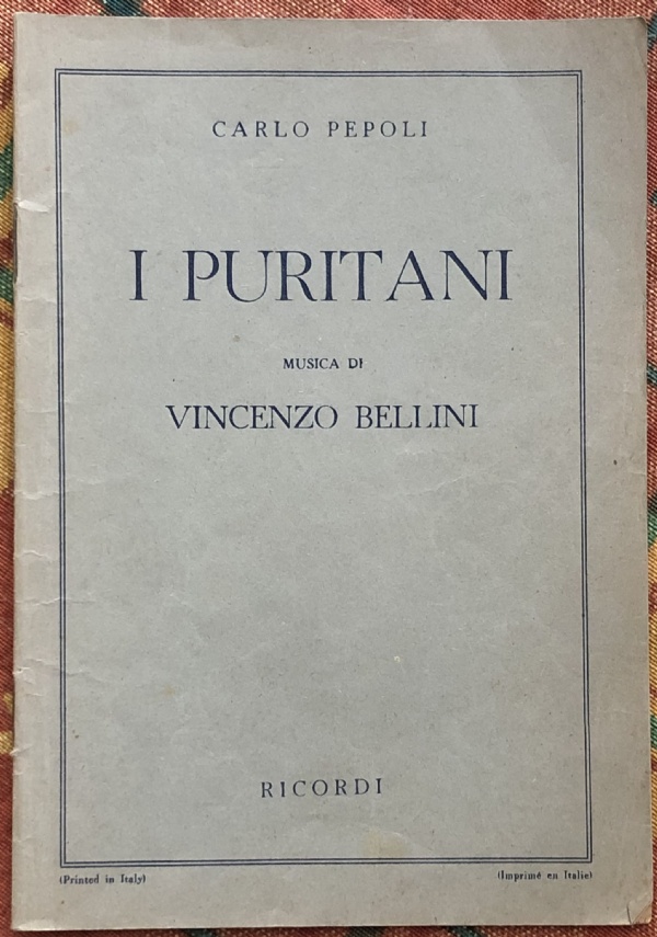 I Puritani di Vincenzo Bellini, Carlo Pepoli