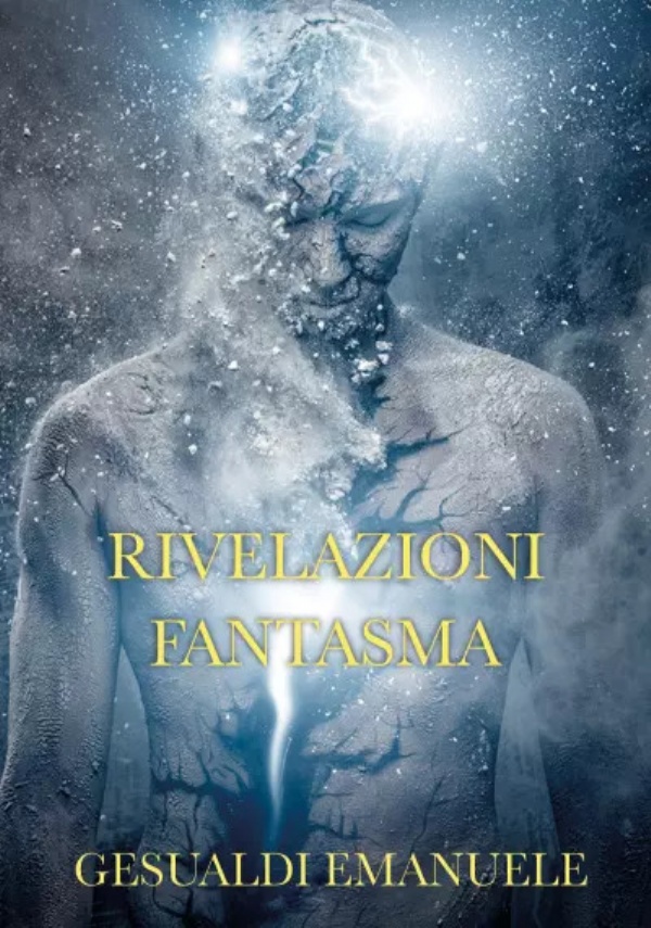 Rivelazioni fantasma di Emanuele Gesualdi