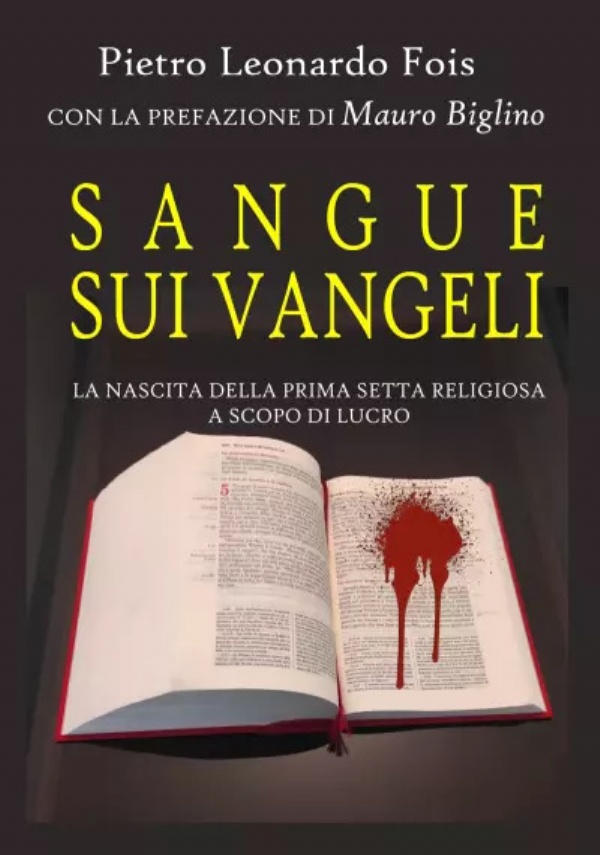 Sangue sui Vangeli di Pietro Leonardo Fois