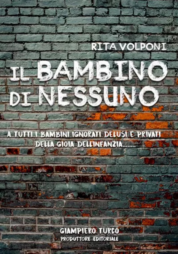 Il bambino di nessuno di Rita Volponi