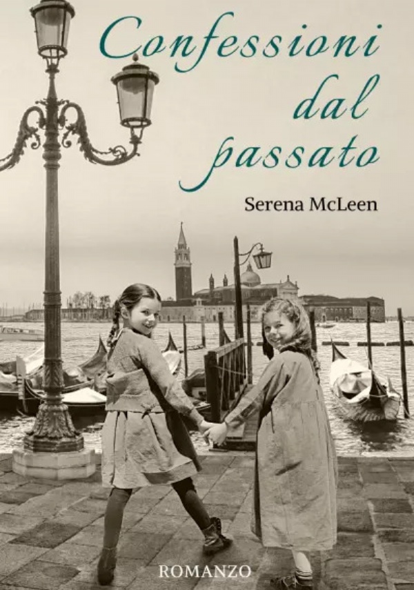 Confessioni dal passato di Serena McLeen