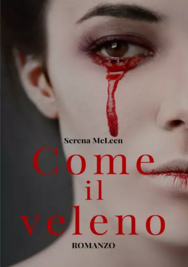 Come il veleno di Serena McLeen