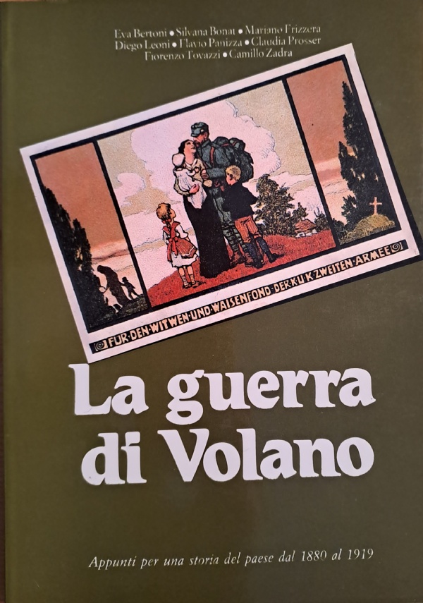 LA VALLE LAGARINA NELLA STORIA. Quaderno a cura  di  Luigina  Chiusole di 