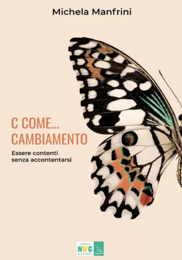 C Come ... Cambiamento di Michela Manfrini