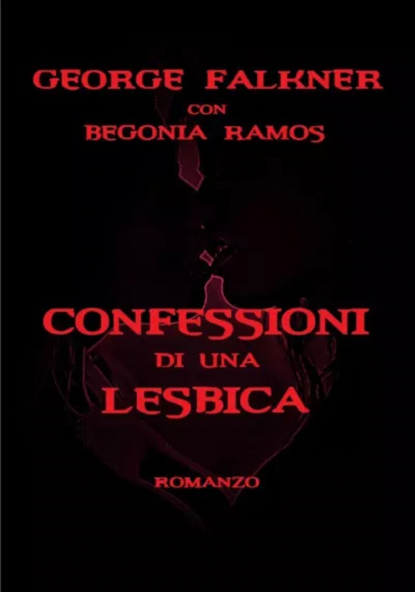 Confessioni di una lesbica di George Falkner