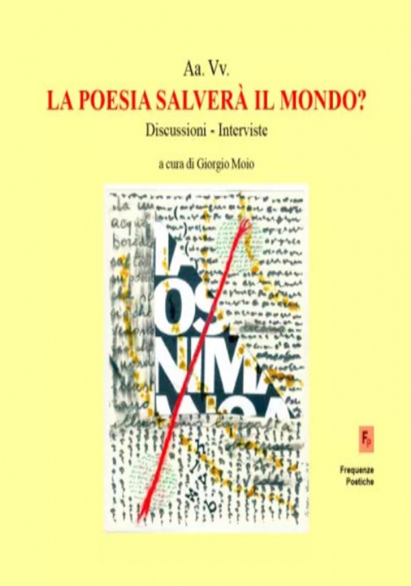 La poesia salverà il mondo? di AA.VV.