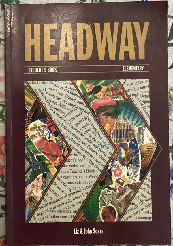 Headway student’s book. Elementary di Liz Soars,          John Soars