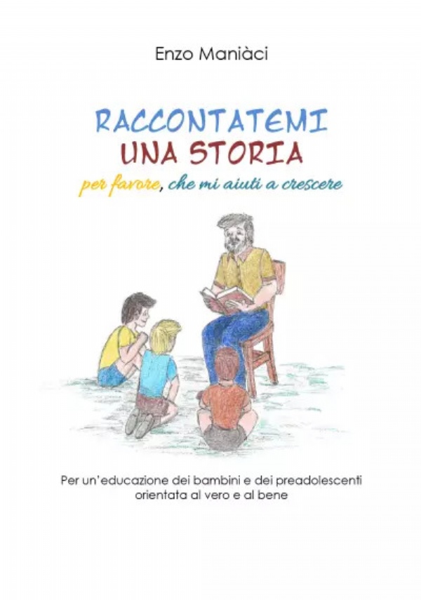 Raccontatemi una storia di Enzo Maniàci