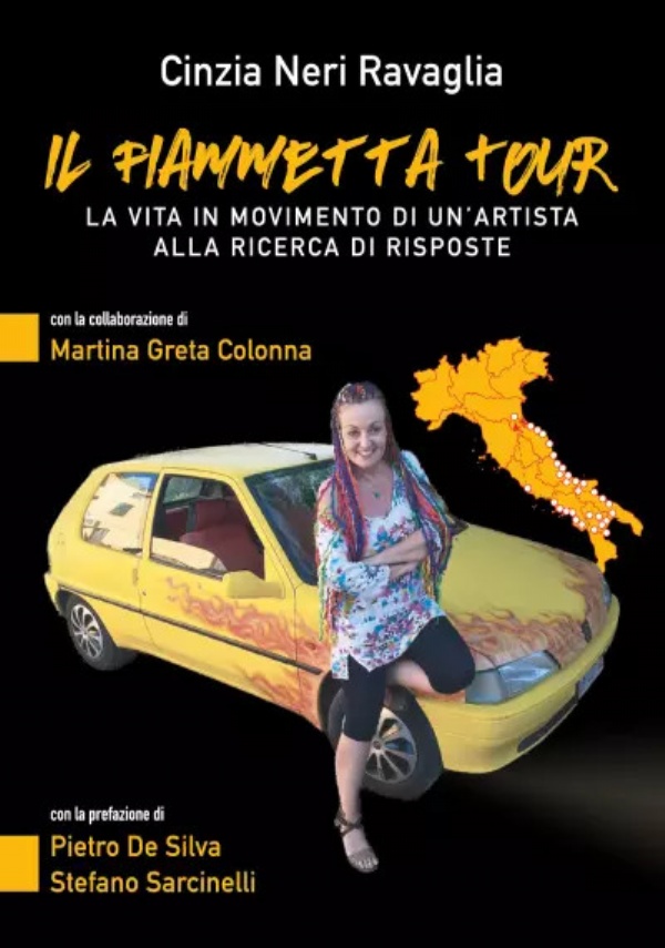 Il Fiammetta Tour. La vita in movimento di un’artista alla ricerca di risposte di Cinzia Neri Ravaglia