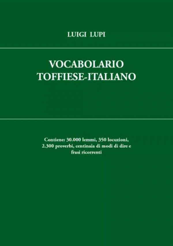 Vocabolario Toffiese-Italiano di Luigi Lupi