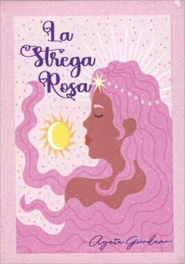 La Strega Rosa Tarocchi di Agata Giordano