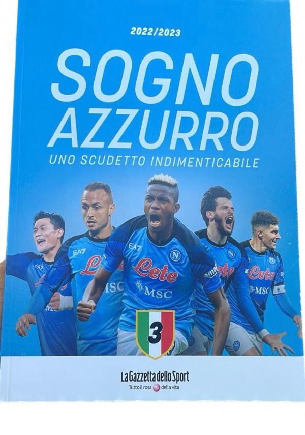 Sogno Azzurro - uno Scudetto indimenticabile di AA.VV.