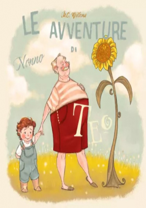 Le Avventure di Nonno Teo di M. C. Willems