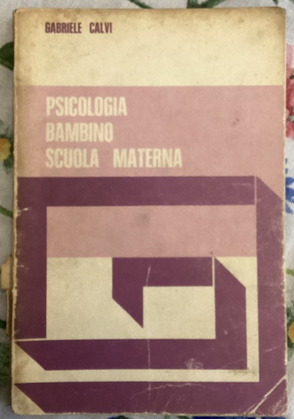 Psicologia - Bambino scuola materna di Gabriele Calvi