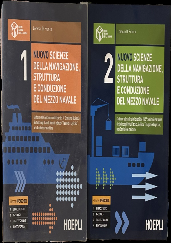 Nuovo scienze della navigazione, struttura e conduzione del mezzo navale 1+2. Per le Scuole superiori di Lorenzo Di Franco