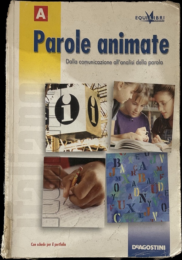 Parole animate. Volume A di Valeria Bruni