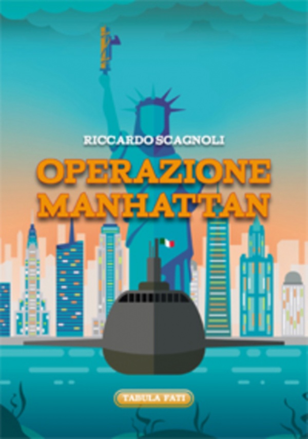 OPERAZIONE MANHATTAN di Riccardo Scagnoli