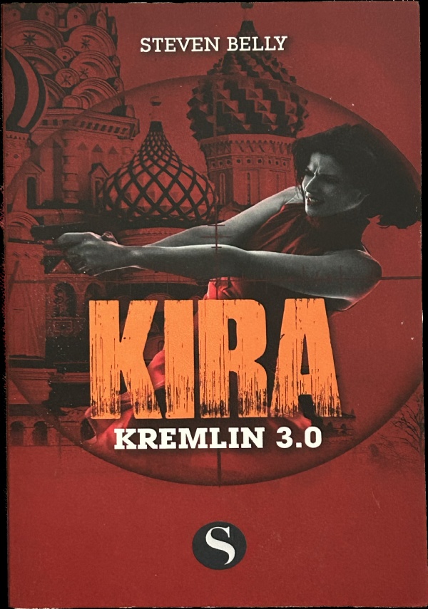 Kira - Kremlin 3.0 di Steven Belly