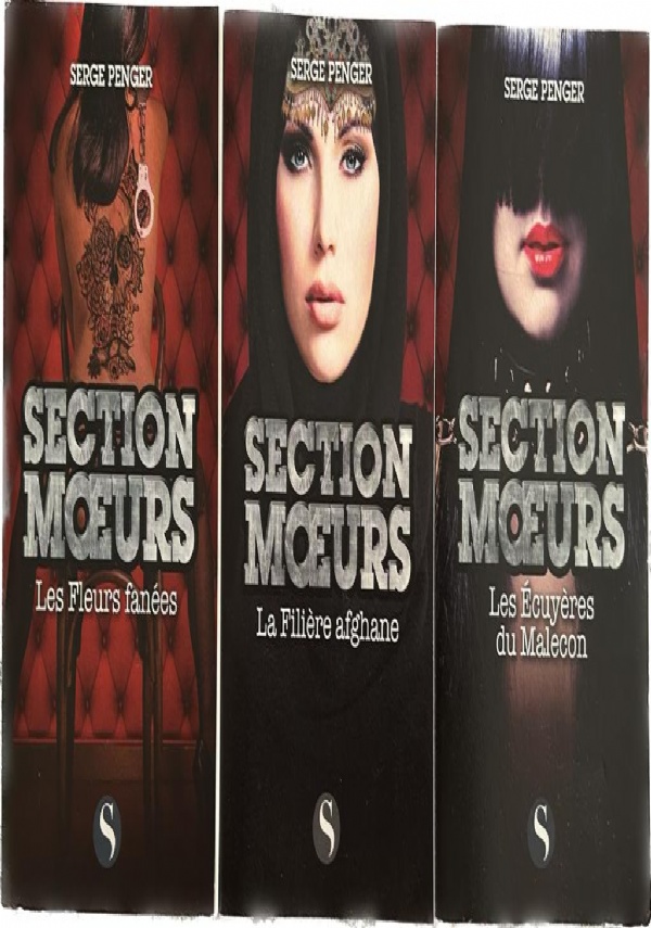 TRILOGIE Section Moeurs di Serge Penger