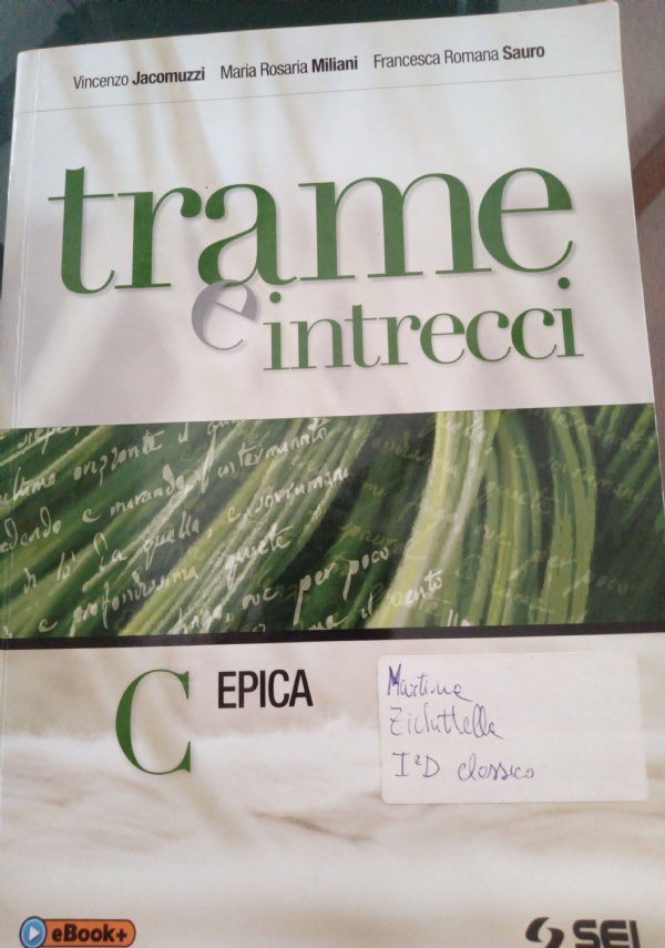 Trame e intrecci epica volume C di 