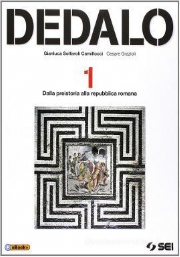 Dedalo. Per le Scuole superiori vol.2 Dallimpero romano allimpero carolingio di 