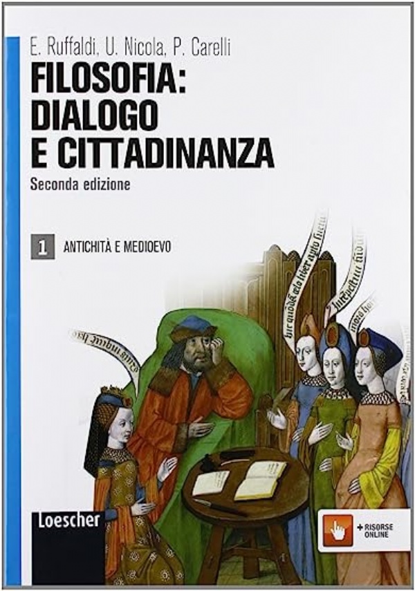 Filosofia: dialogo e cittadinanza. Per i Licei e gli Ist. magistrali. Con espansione online vol.2 Dallet moderna allidealismo di 