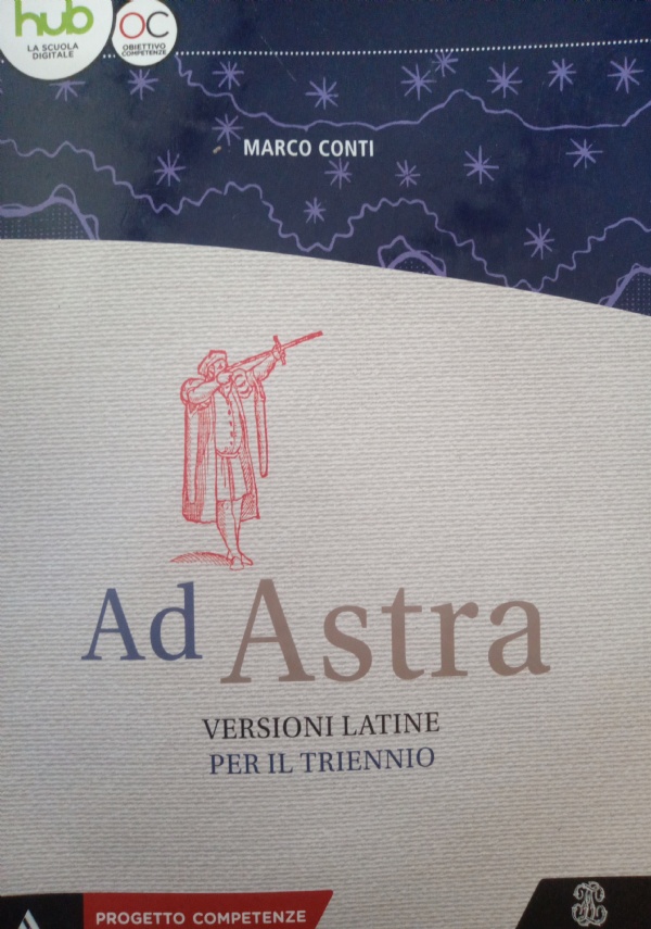 ad astra versioni latine per il triennio di 