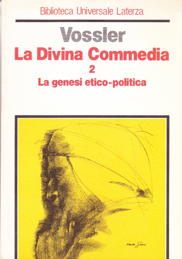 La Divina Commedia   2   La genesi etico politica di 