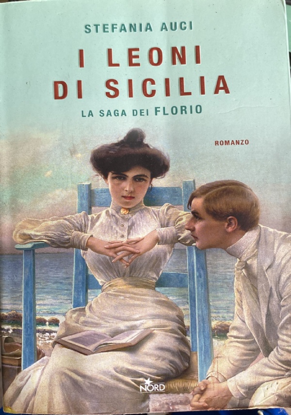 I leoni di Sicilia   La saga dei Florio I di 