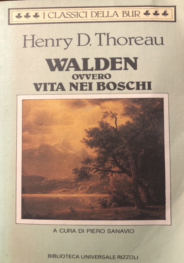 Walden ovvero vita nei boschi di 