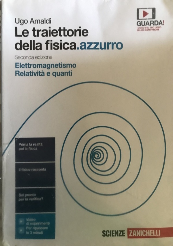 Le Traiettorie della fisica.azzurro Da Galilo a Heisenberg di 