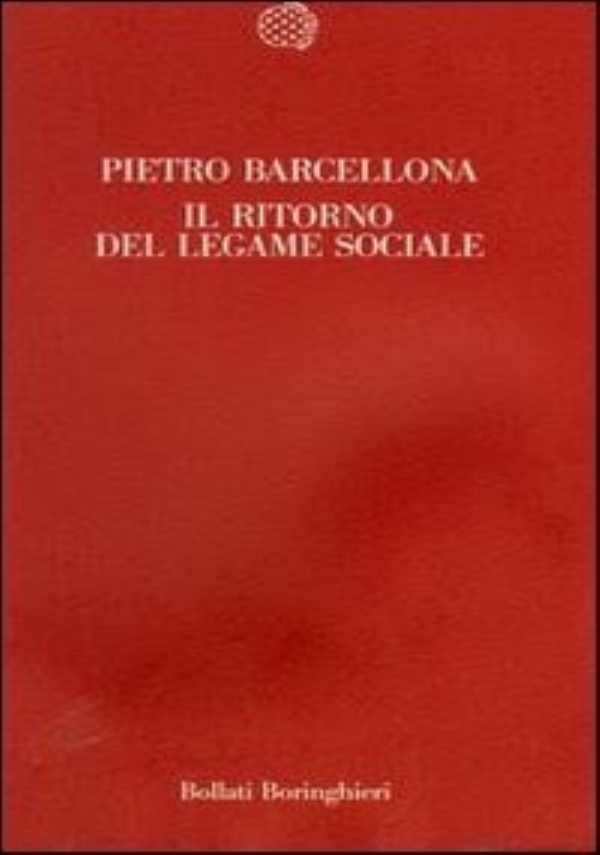 Il ritorno del legame sociale di 