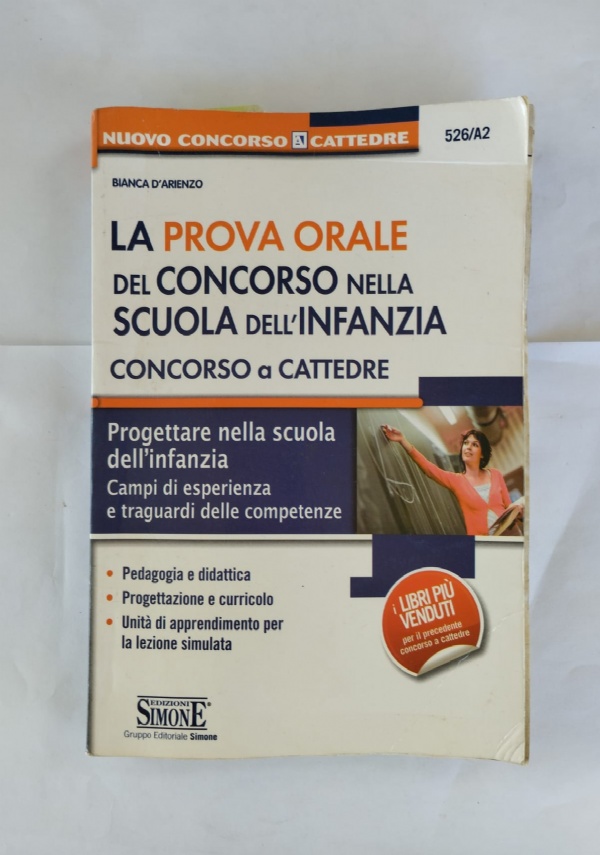 La prova orale del Concorso per Infanzia e Primaria - Manuale - 526/A2