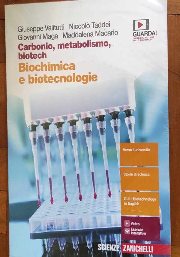 DAL CARBONIO AL BIOTECH. CHIMICA ORGANICA, BIOCHIMICA E BIOTECNOLOGIE di 