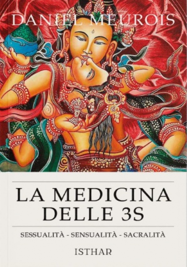 La medicina delle 3S di Daniel Meurois