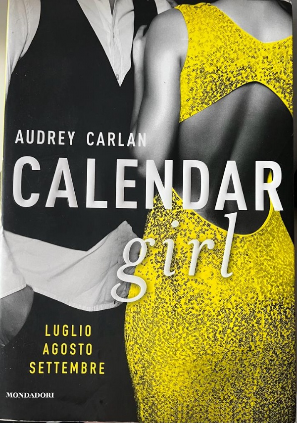 Calendar girl. Ottobre, novembre, dicembre di 