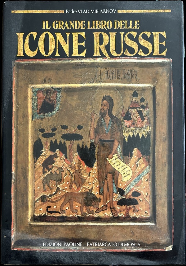 Il grande libro delle icone russe di Padre Vladimir Ivanov