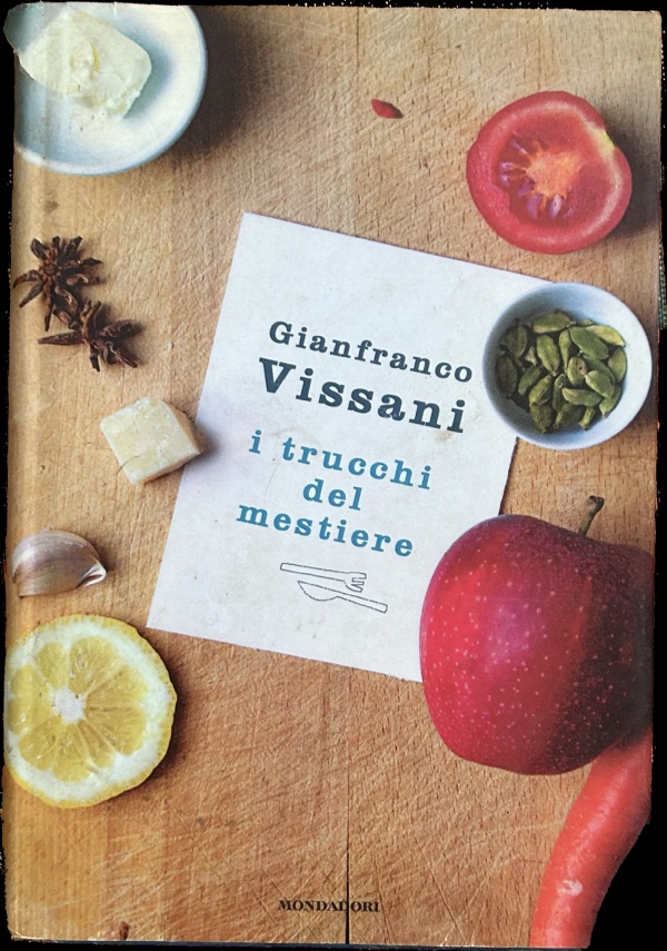 I trucchi del mestiere di Gianfranco Vissani