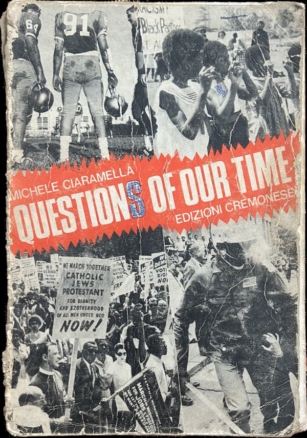 Questions of our time di Michele Ciaramella