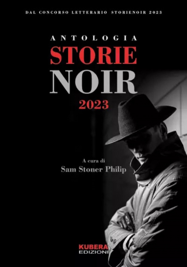 Antologia Storie Noir 2023 di AA.VV.