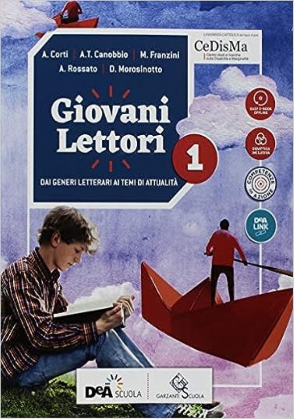 Giovani Lettori - Giovani Scrittori - Volume 2 Giovani Lettori + Volume 2 Giovani Scrittori + Letteratura e Teatro + Easy eBook Vol. 2 Giovani Lettori + Vol. 2 Giov. Scrittori + Letteratura e Teatro di 